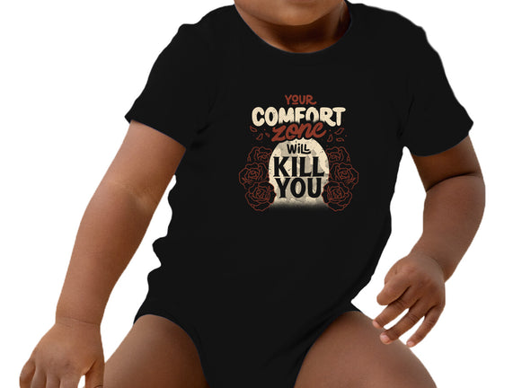 Your Comfort Zone Will Kill You