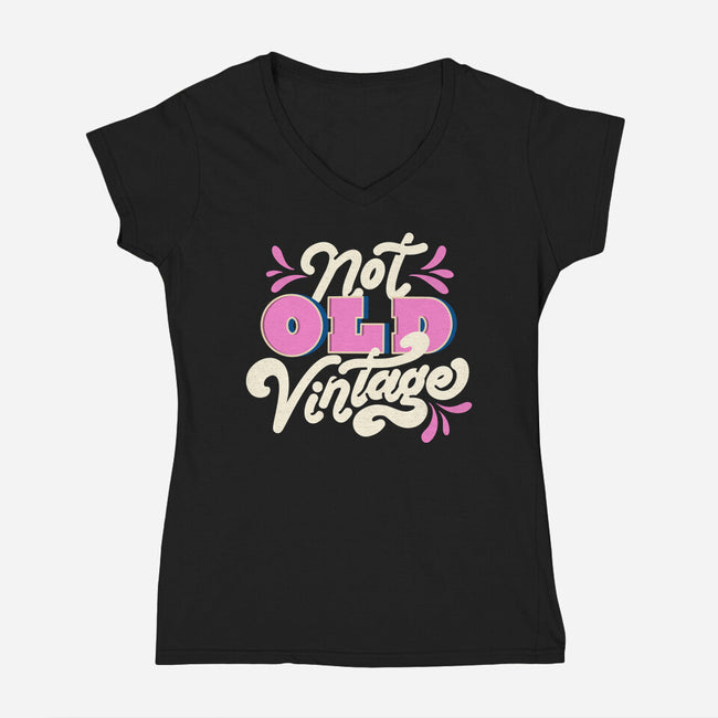 Not Old Vintage-Womens-V-Neck-Tee-tobefonseca
