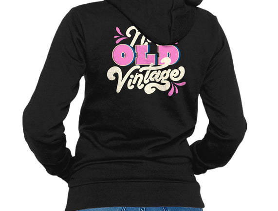 Not Old Vintage