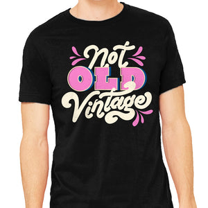 Not Old Vintage
