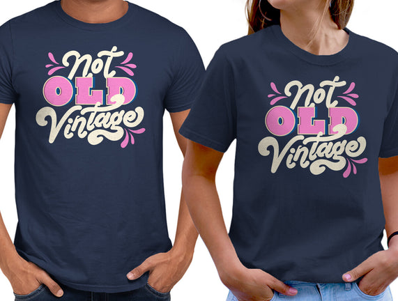 Not Old Vintage