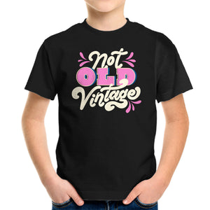 Not Old Vintage