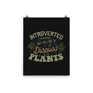 Introverted But Willing To Discuss Plants