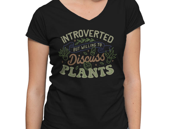 Introverted But Willing To Discuss Plants