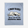 I Paid Taxes-None-Fleece-Blanket-Loobs