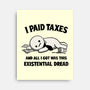 I Paid Taxes-None-Stretched-Canvas-Loobs