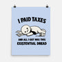 I Paid Taxes-None-Matte-Poster-Loobs
