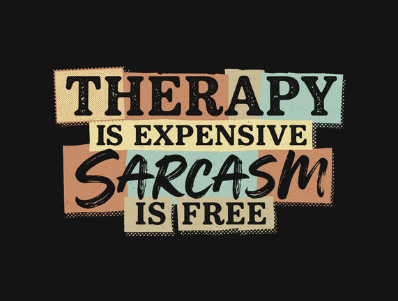 Sarcasm Is Free