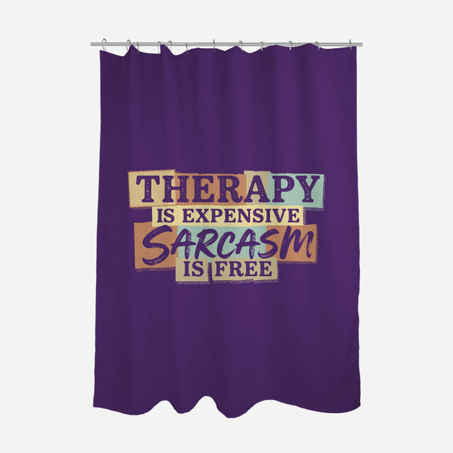Sarcasm Is Free-None-Polyester-Shower Curtain-Popnotic