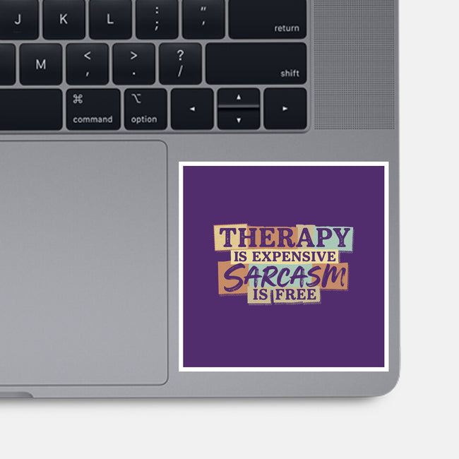 Sarcasm Is Free-None-Glossy-Sticker-Popnotic