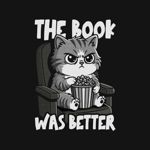 The Book Was Better IMO