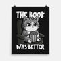 The Book Was Better IMO-None-Matte-Poster-Popnotic