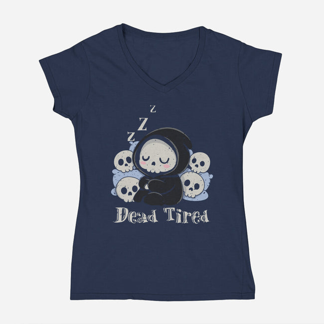 Dead Tired Death Sleeping-Womens-V-Neck-Tee-Loobs