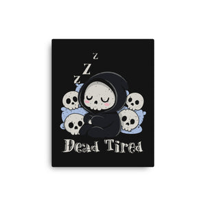 Dead Tired Death Sleeping