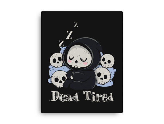 Dead Tired Death Sleeping