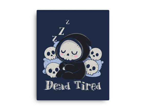 Dead Tired Death Sleeping