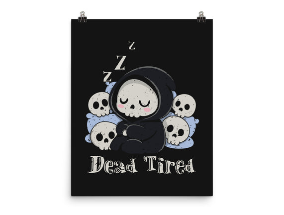 Dead Tired Death Sleeping