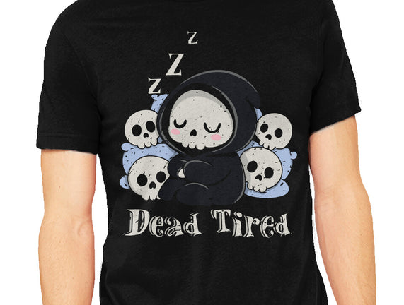 Dead Tired Death Sleeping