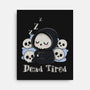 Dead Tired Death Sleeping-None-Stretched-Canvas-Loobs