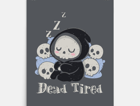 Dead Tired Death Sleeping