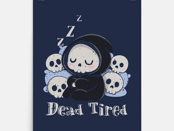 Dead Tired Death Sleeping