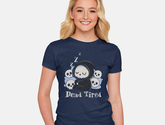 Dead Tired Death Sleeping