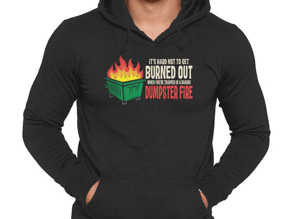 Dumpster Fire