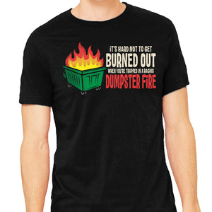 Dumpster Fire