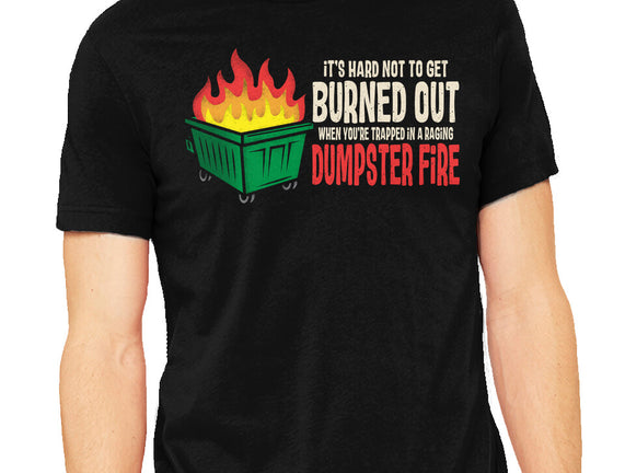 Dumpster Fire