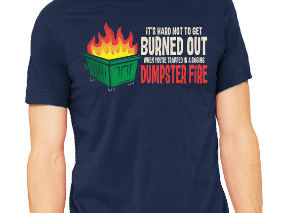 Dumpster Fire
