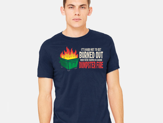 Dumpster Fire