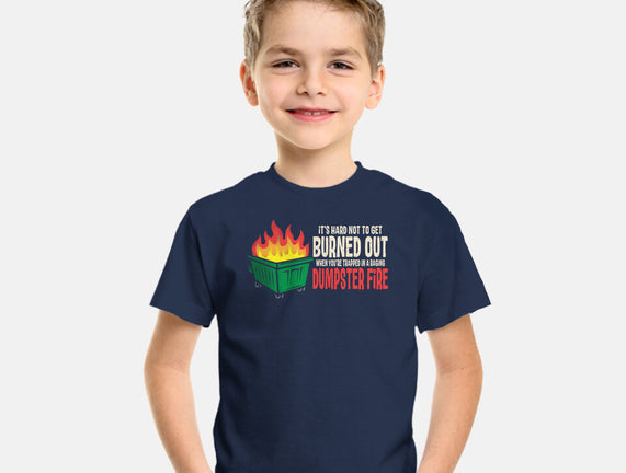 Dumpster Fire