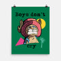 Boys Don't Cry-None-Matte-Poster-nickzzarto