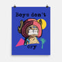 Boys Don't Cry-None-Matte-Poster-nickzzarto