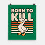 Cute Ironic Duck-None-Matte-Poster-Studio Mootant