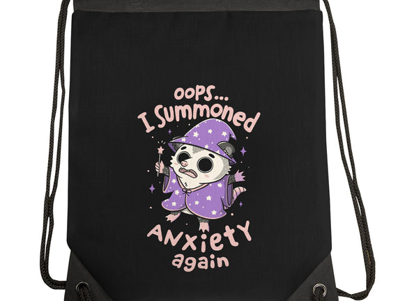 I Summoned Anxiety Again
