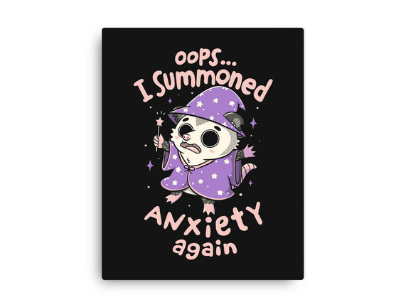 I Summoned Anxiety Again