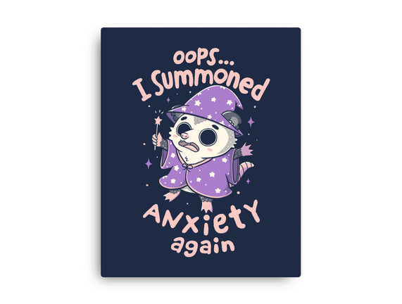 I Summoned Anxiety Again