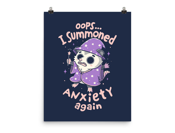 I Summoned Anxiety Again