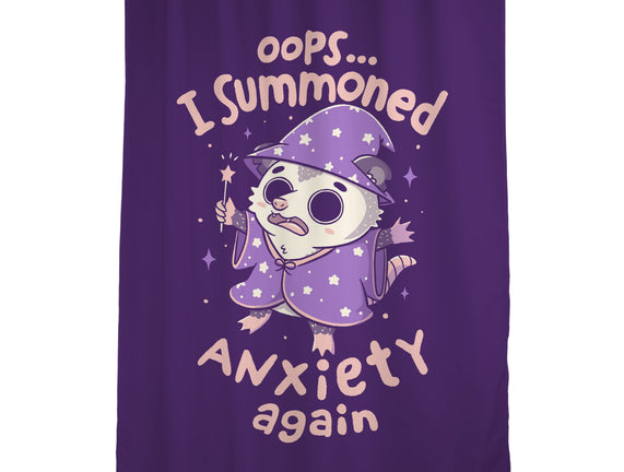 I Summoned Anxiety Again