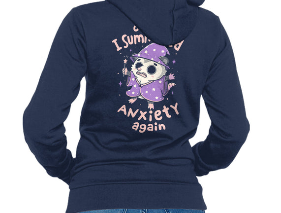 I Summoned Anxiety Again