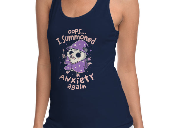 I Summoned Anxiety Again