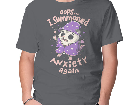 I Summoned Anxiety Again