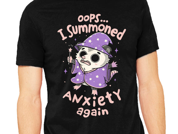 I Summoned Anxiety Again