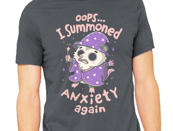 I Summoned Anxiety Again