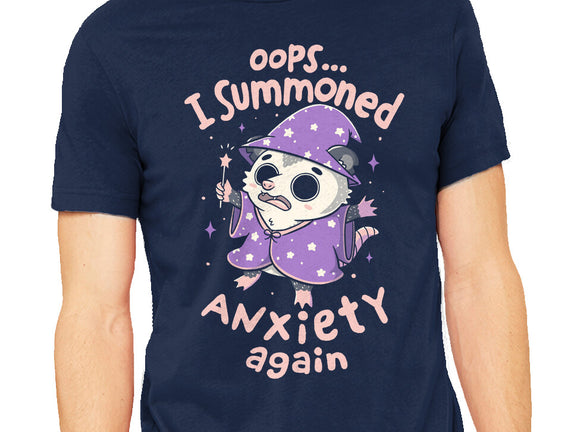 I Summoned Anxiety Again
