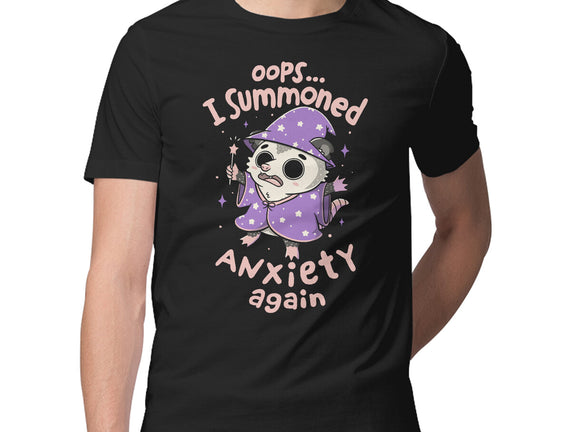 I Summoned Anxiety Again