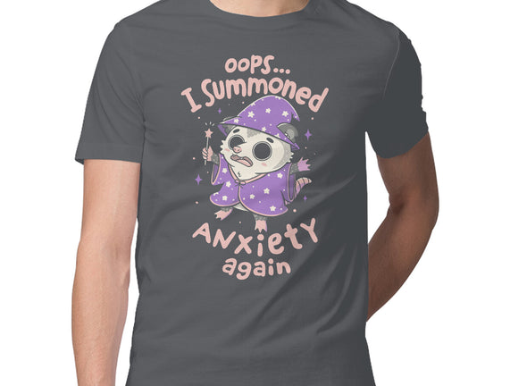I Summoned Anxiety Again