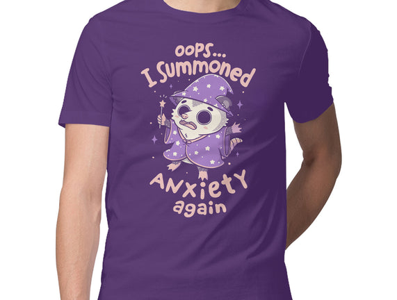 I Summoned Anxiety Again