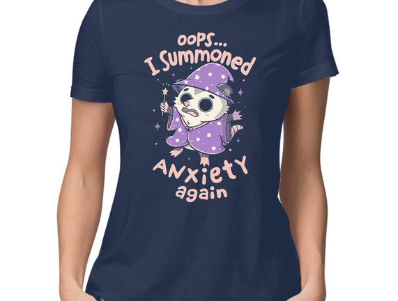 I Summoned Anxiety Again